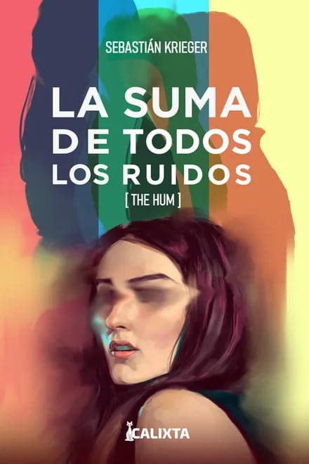 LA SUMA DE TODOS LOS RUIDOS - SEBASTIÁN KRIEGER1
