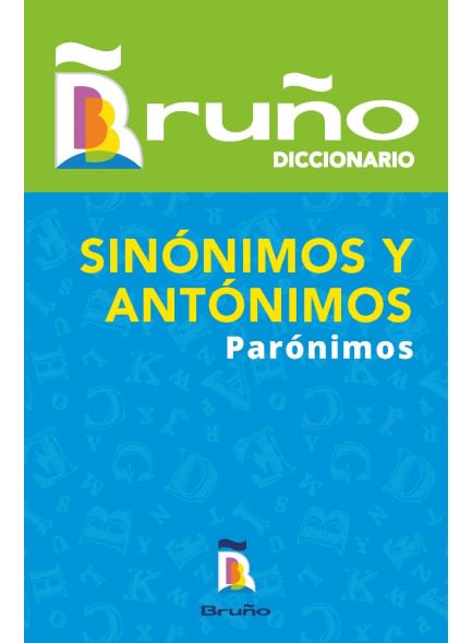 DICCIONARIO SINÓNIMOS Y ANTÓNIMOS PARÓNIMOS 20261