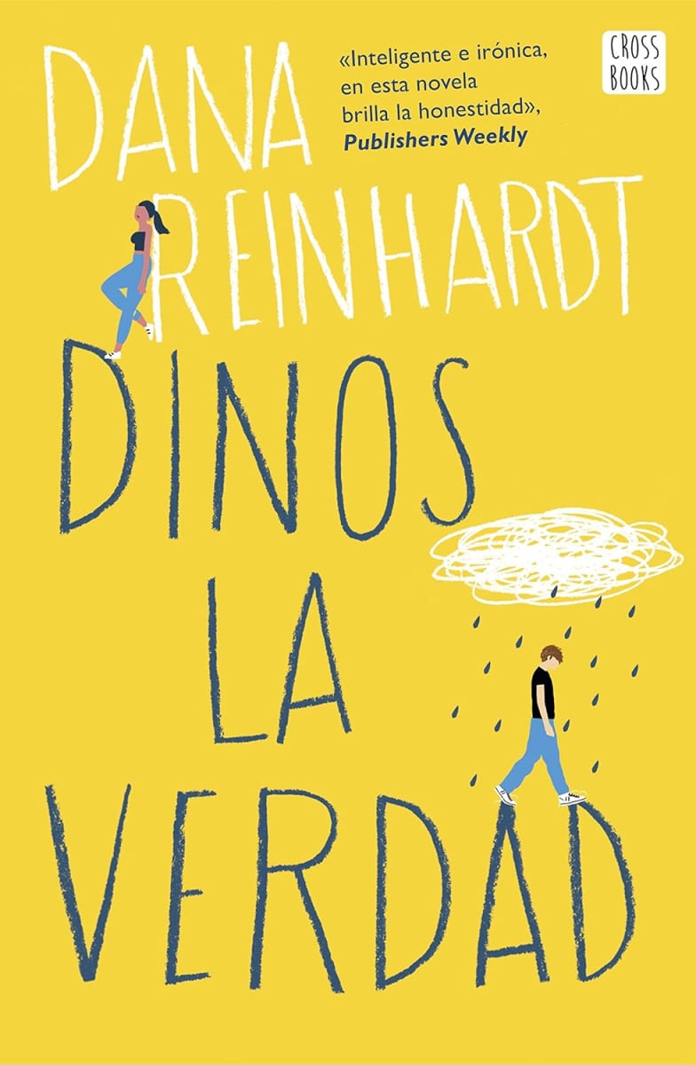 DINOS LA VERDAD - DANA REINHARDT1