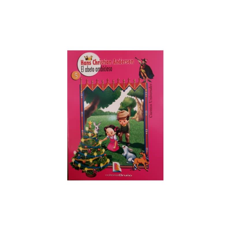 EL ABETO AMBICIOSO - HANS CHRISTIAN ANDERSEN1