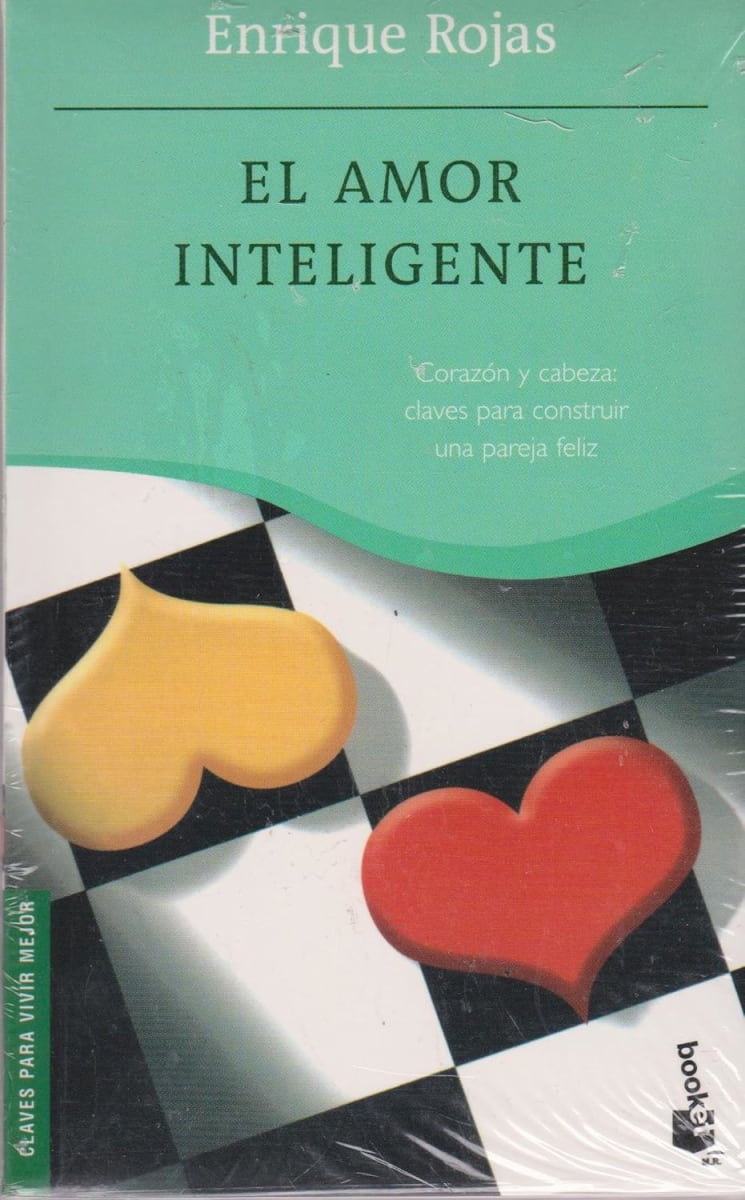 EL AMOR INTELIGENTE. CORAZÓN Y CABEZA - ENRIQUE ROJAS1