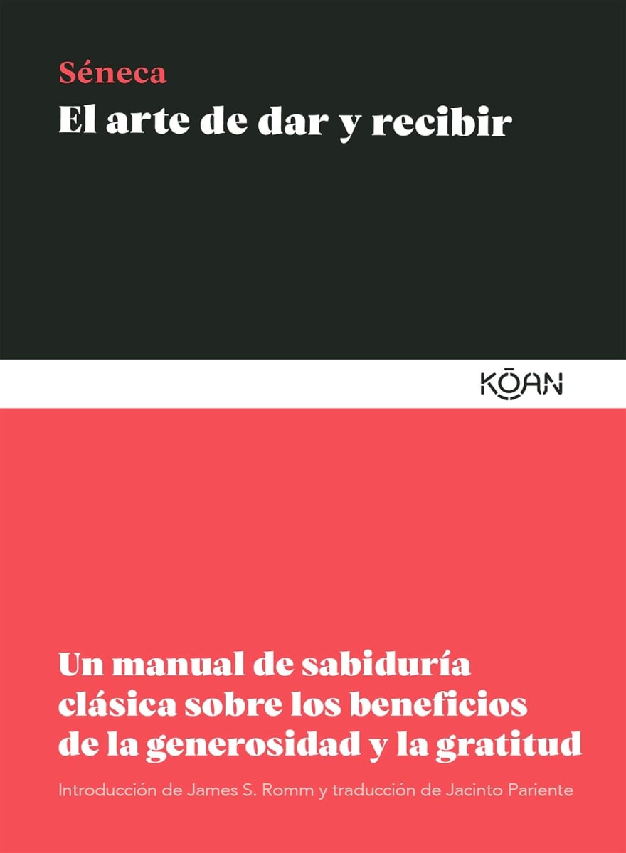 EL ARTE DE DAR Y RECIBIR - SÉNECA1