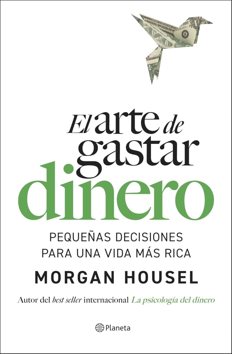 EL ARTE DE GASTAR DINERO - MORGAN HOUSEL1