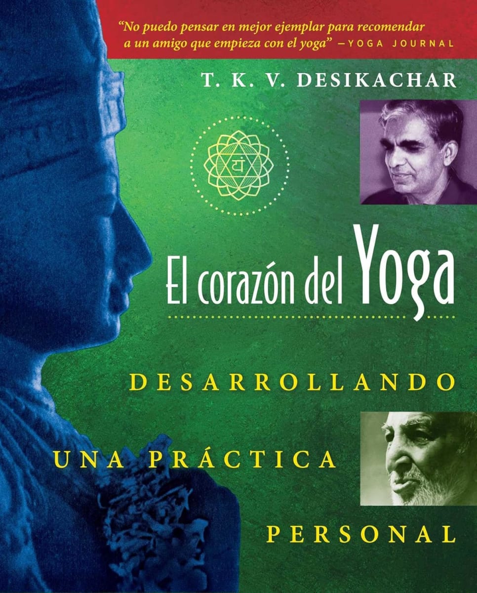 EL CORAZÓN DEL YOGA - DESIKACHAR1