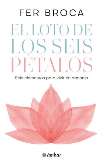 EL LOTO DE LOS SEIS PÉTALOS - FER BROCA1