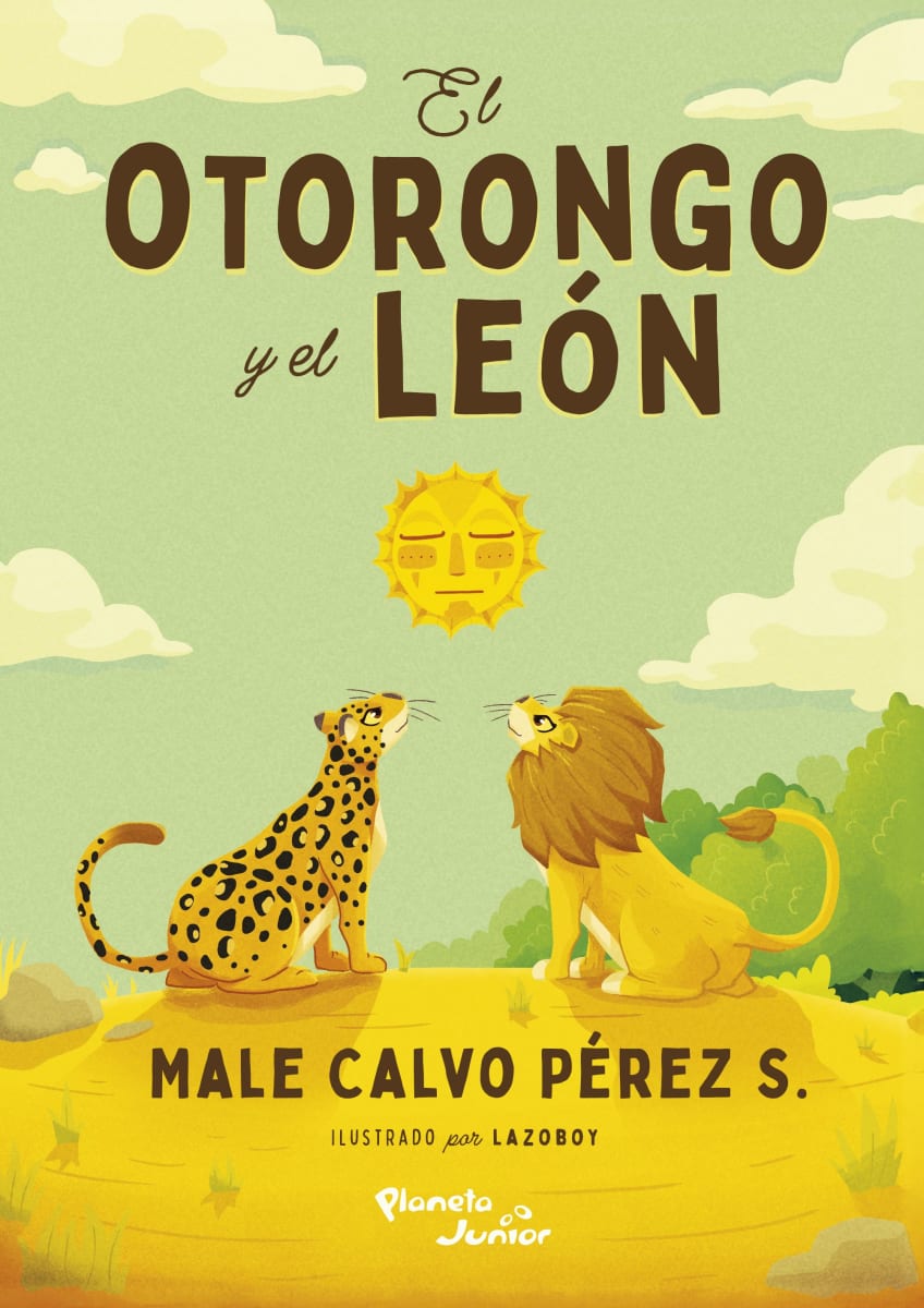 EL OTORONGO Y EL LEÓN - MALE CALVO PÉREZ S.1