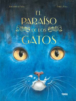 EL PARAÍSO DE LOS GATOS TD - TIMOTHÉE LE, ÉMILE ZOLA1