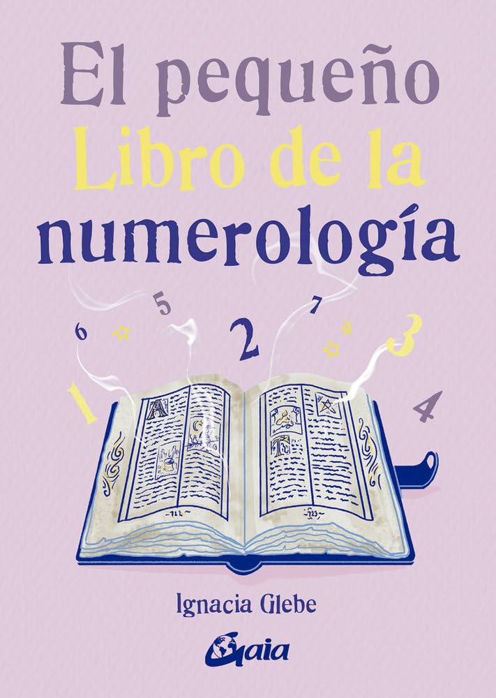EL PEQUEÑO LIBRO DE LA NUMEROLOGÍA - IGNACIA GLEBE (pequeño)1