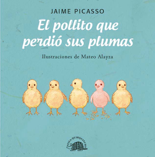 EL POLLITO QUE PERDIÓ SUS PLUMAS TD - JAIME PICASSO1