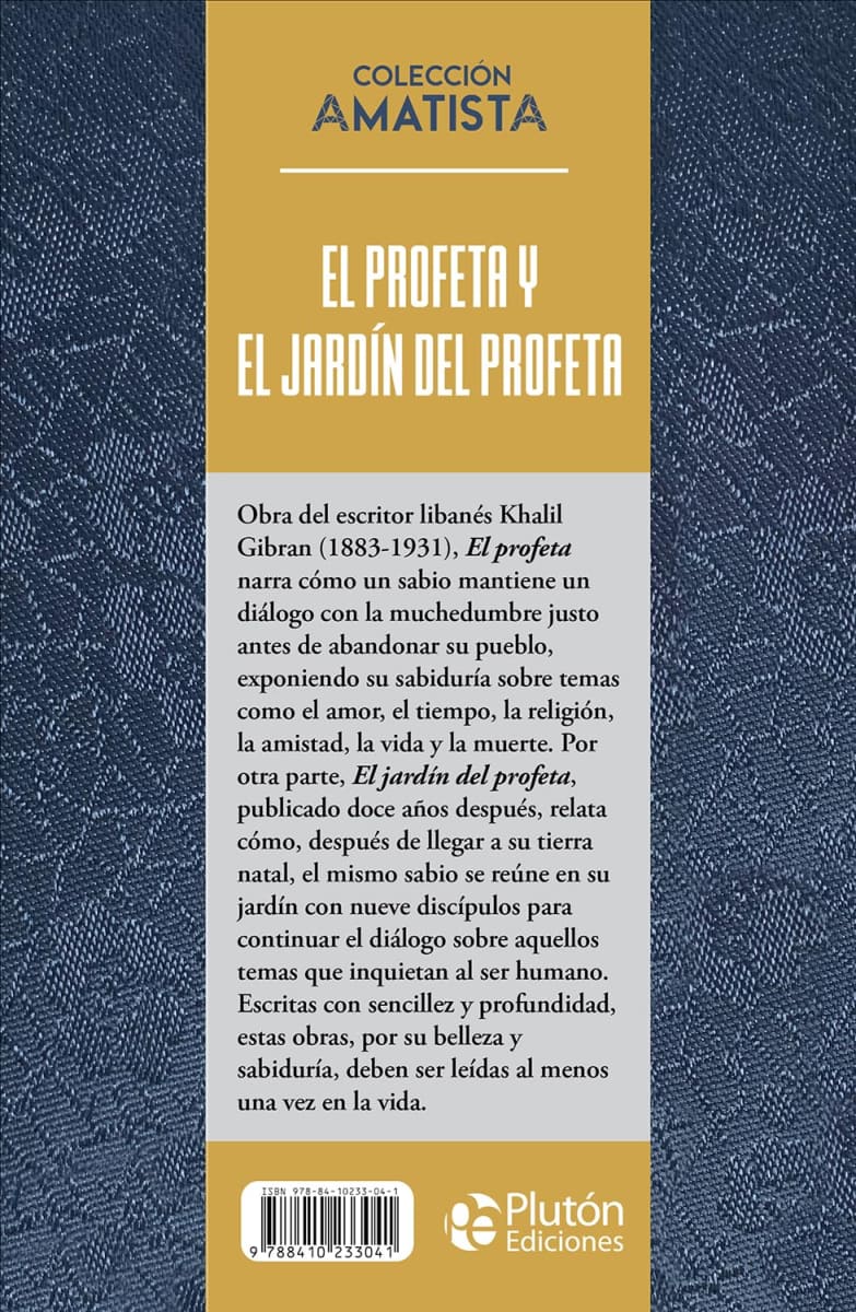 EL PROFETA Y EL JARDÍN DEL PROFETA - KHALIL GIBRAN. PLUTÓN, AMATISTA.5