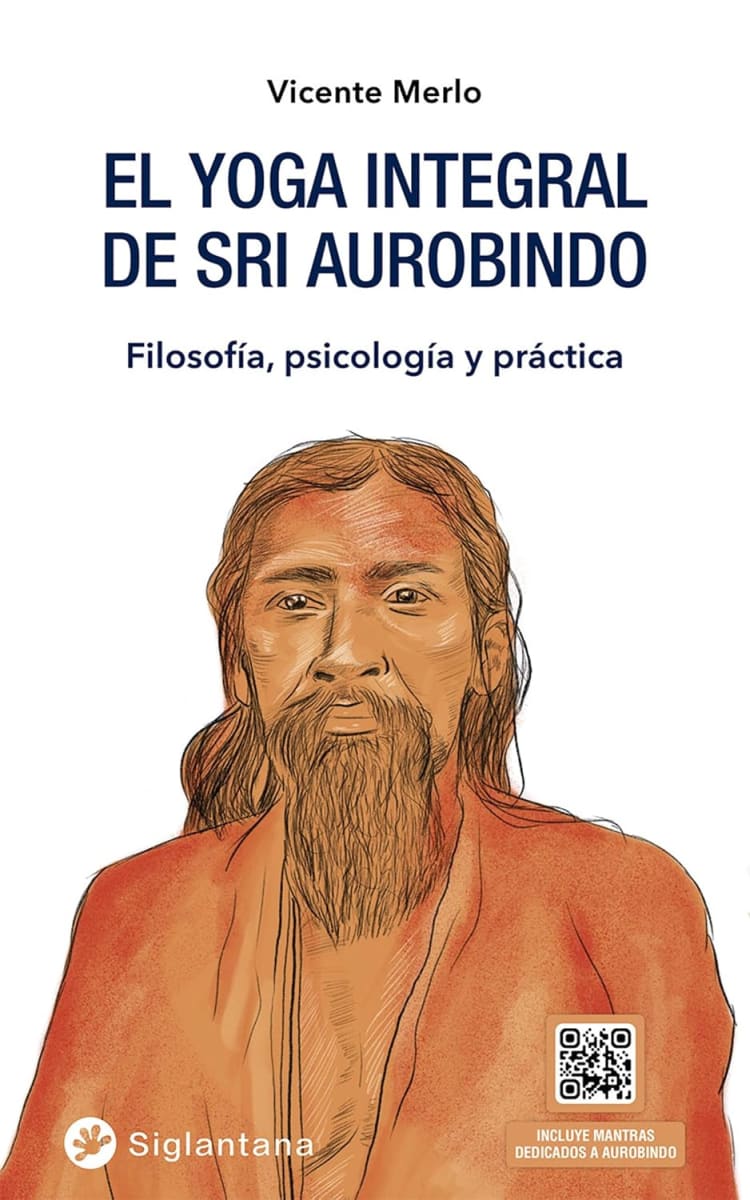 EL YOGA INTEGRAL DEL SRI AUROBINDO - VICENTE MERLO1