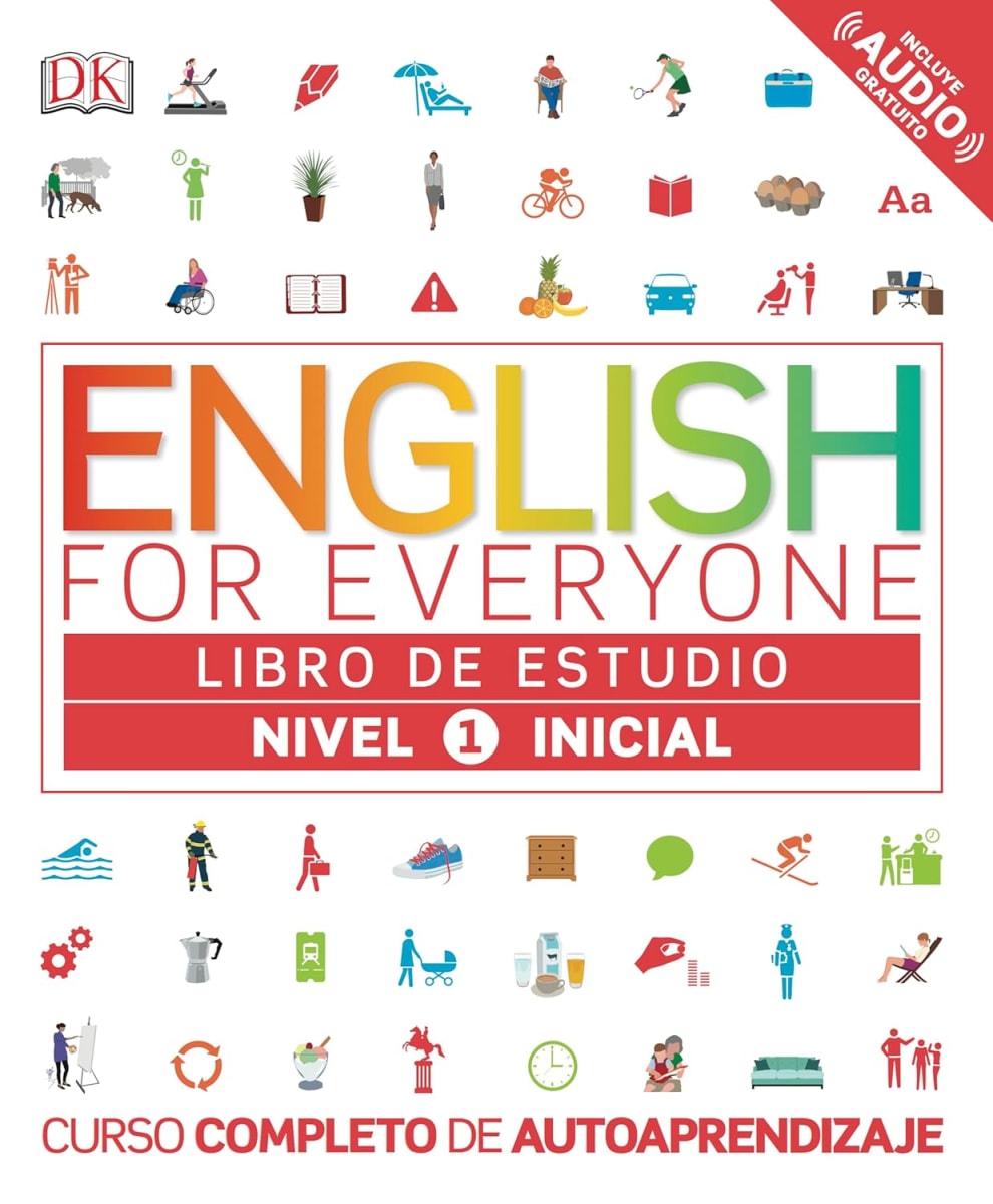 ENGLISH FOR EVERYONE. LIBRO NIVEL 1 INICIAL DK1