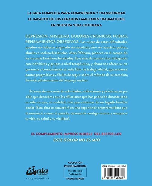 ESTE DOLOR NO ES MÍO. LIBRO DE TRABAJO OFICIAL - MARK WOLYNN5