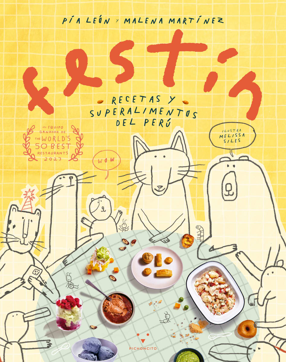 FESTIN RECETAS Y SUPER ALIMENTOS DEL PERÚ TD - PÍA LEÓN, MALENA MAERTÍNEZ1