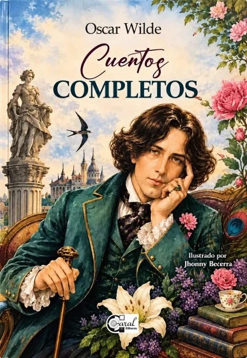 CUENTOS COMPLETOS DB - OSCAR WILDE. ILUS JHONNY BECERRA1