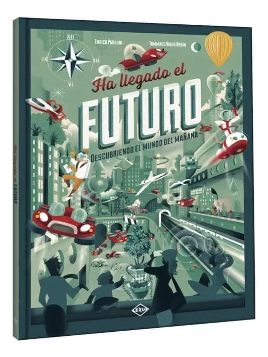 HA LLEGADO EL FUTURO. DESCUBRE EL MUNDO DEL MAÑANA1