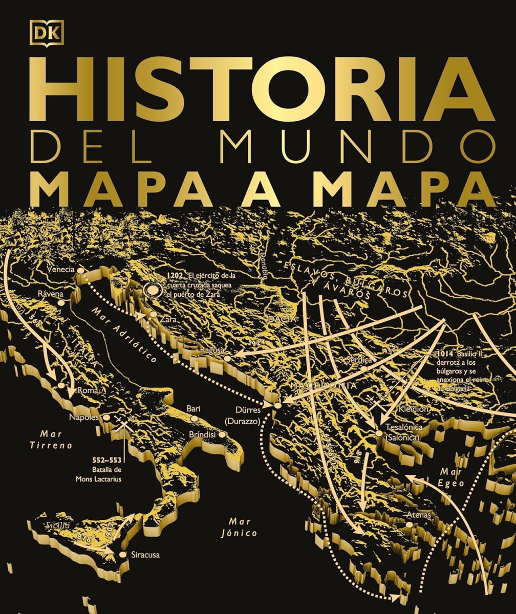 HISTORIA DEL MUNDO MAPA A MAPA DK1