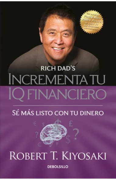 INCREMENTA TU IQ FINANCIERO DB - ROBERT T. KIYOSAKI1