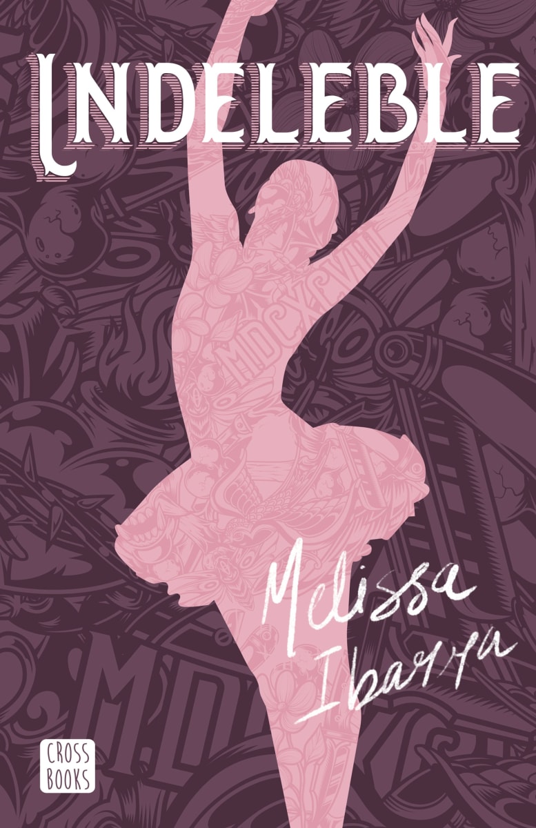 INDELEBLE - MELISSA IBARRA1