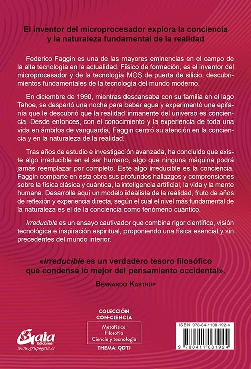 IRREDUCIBLE. EL ENCUENTRO DE LA CIENCIA CON LA CONCIENCIA - FEDERICO FAGGIN8