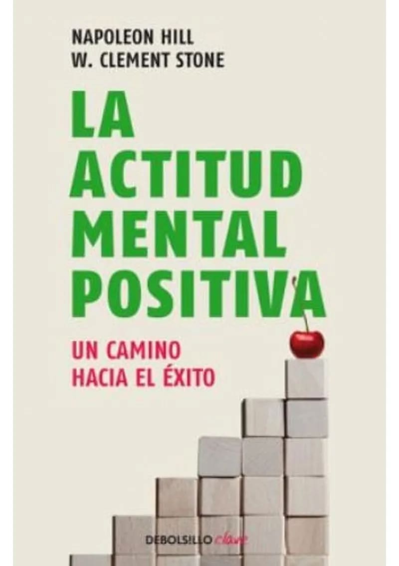 LA ACTITUD MENTAL POSITIVA - NAPOLEON HILL1