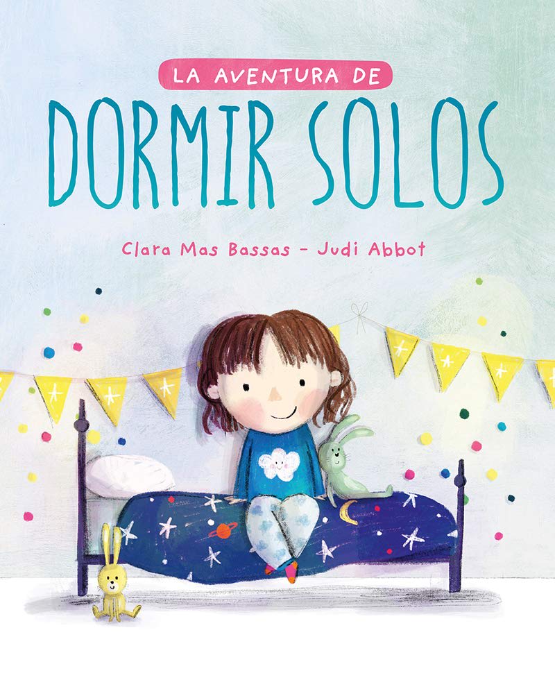 LA AVENTURA DE DORMIR SOLOS - CLARA MAS BASSAS, JUDI ABBOT1