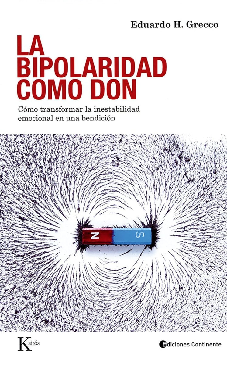 LA BIPOLARIDAD COMO DON - EDUARDO H. GRECCO1