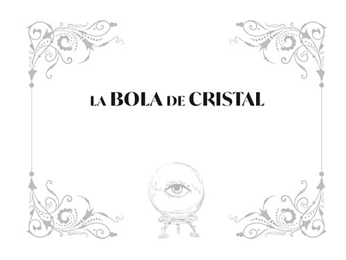 LA BOLA DE CRISTAL. LIBRO GUÍA + BOLA DE CRISTAL AUTÉNTICA2