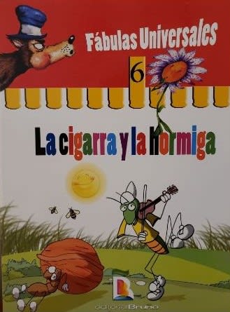 LA CIGARRA Y LA HORMIGA. FÁBULAS UNIVERSALES 6 - BRUÑO1