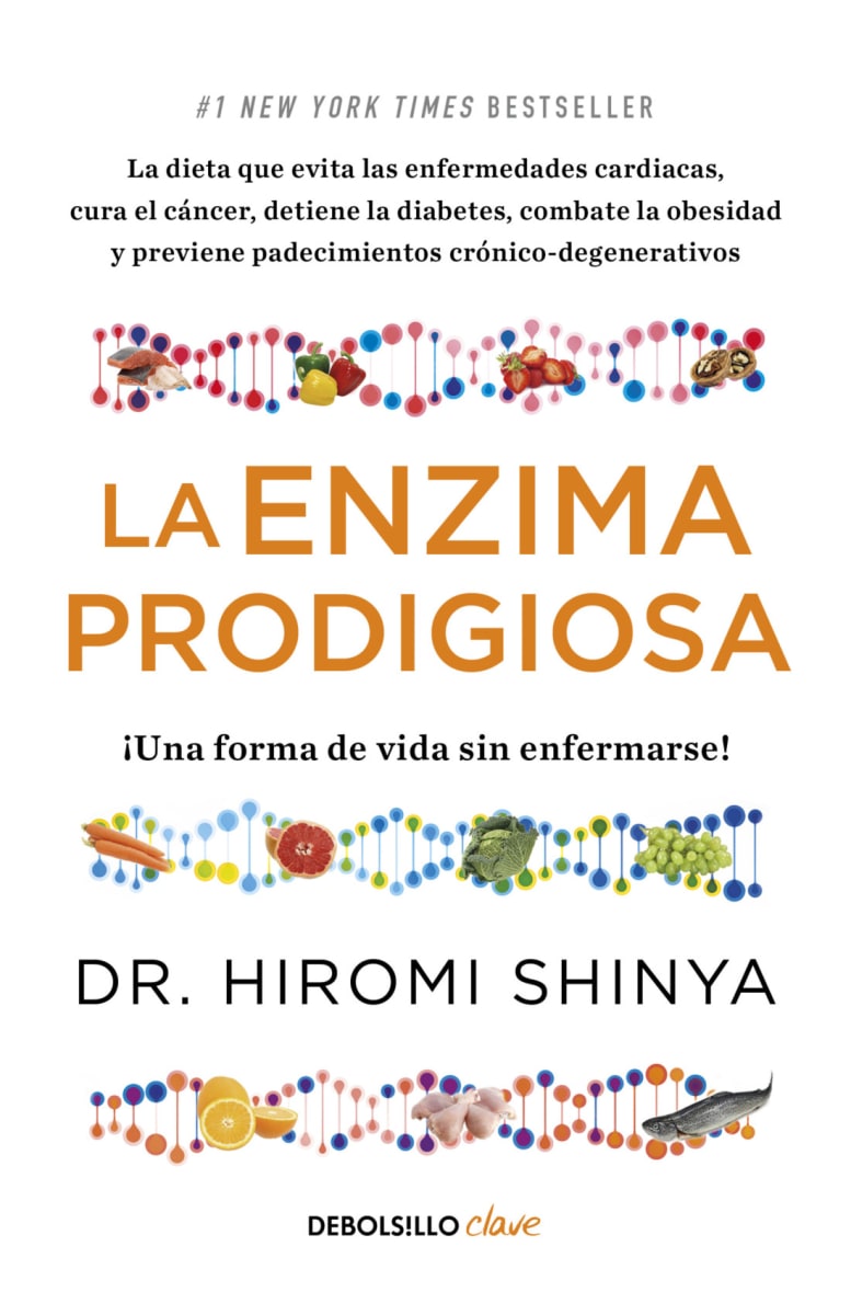 LA ENZIMA PRODIGIOSA. VIDA SIN ENFERMARSE DB - DR. HIROMI SHINYA1
