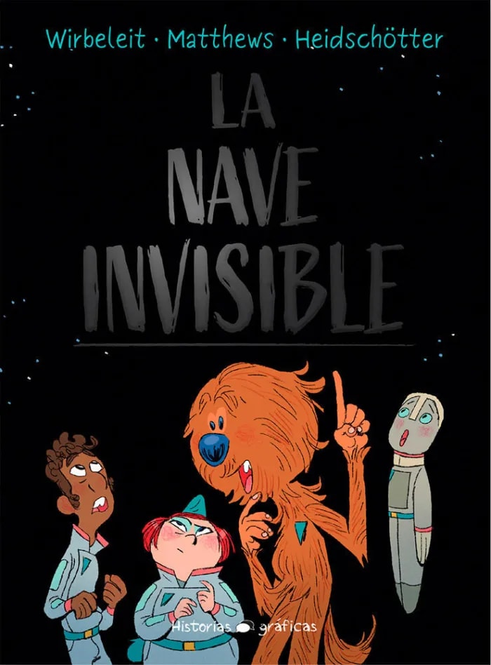 LA NAVE INVISIBLE. HISTORIETA - WIRBELEIT, MATTHEWS Y HEIDSCHOTTE1