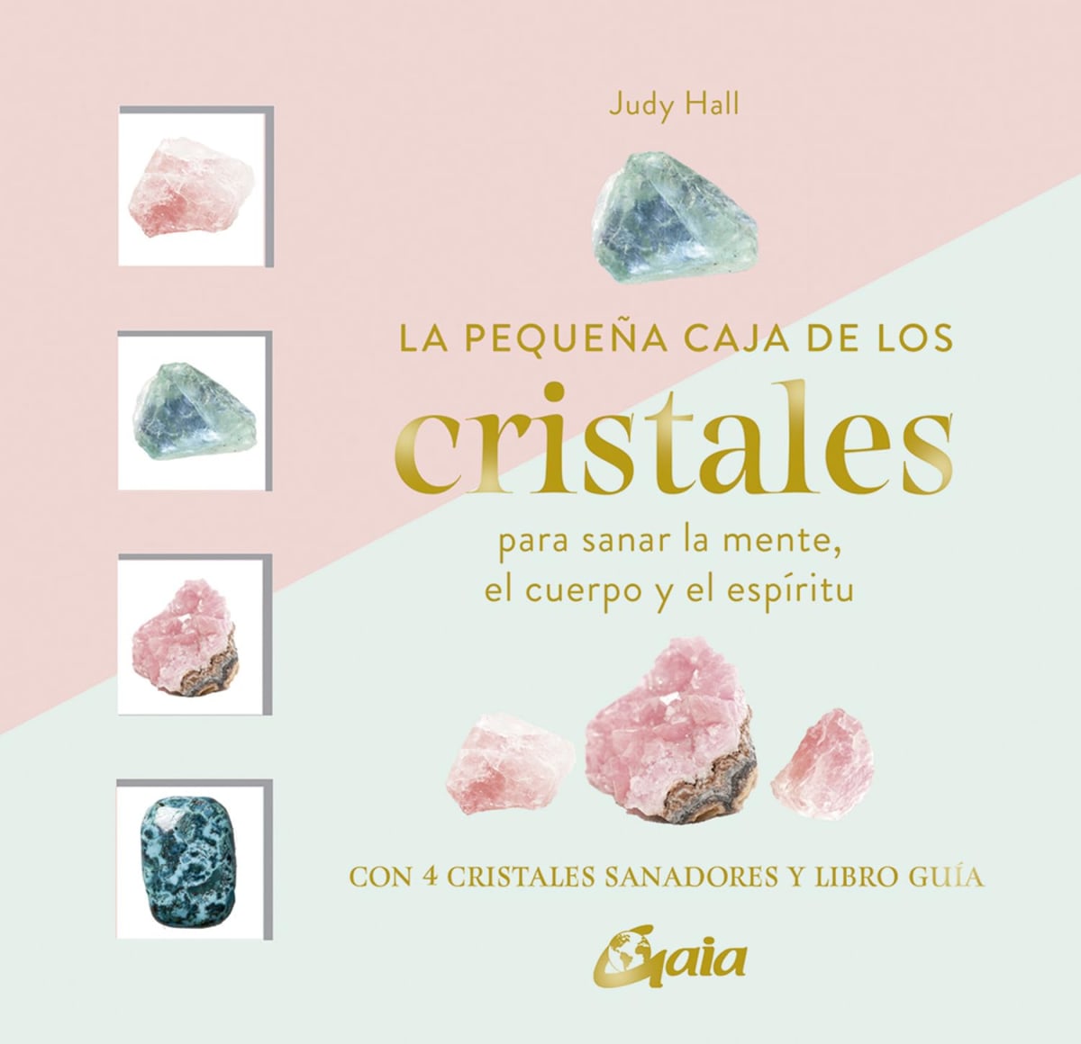 LA PEQUEÑA CAJA DE LOS CRISTALES. 4 CRISTALES SANADORES - JUDY HALL1