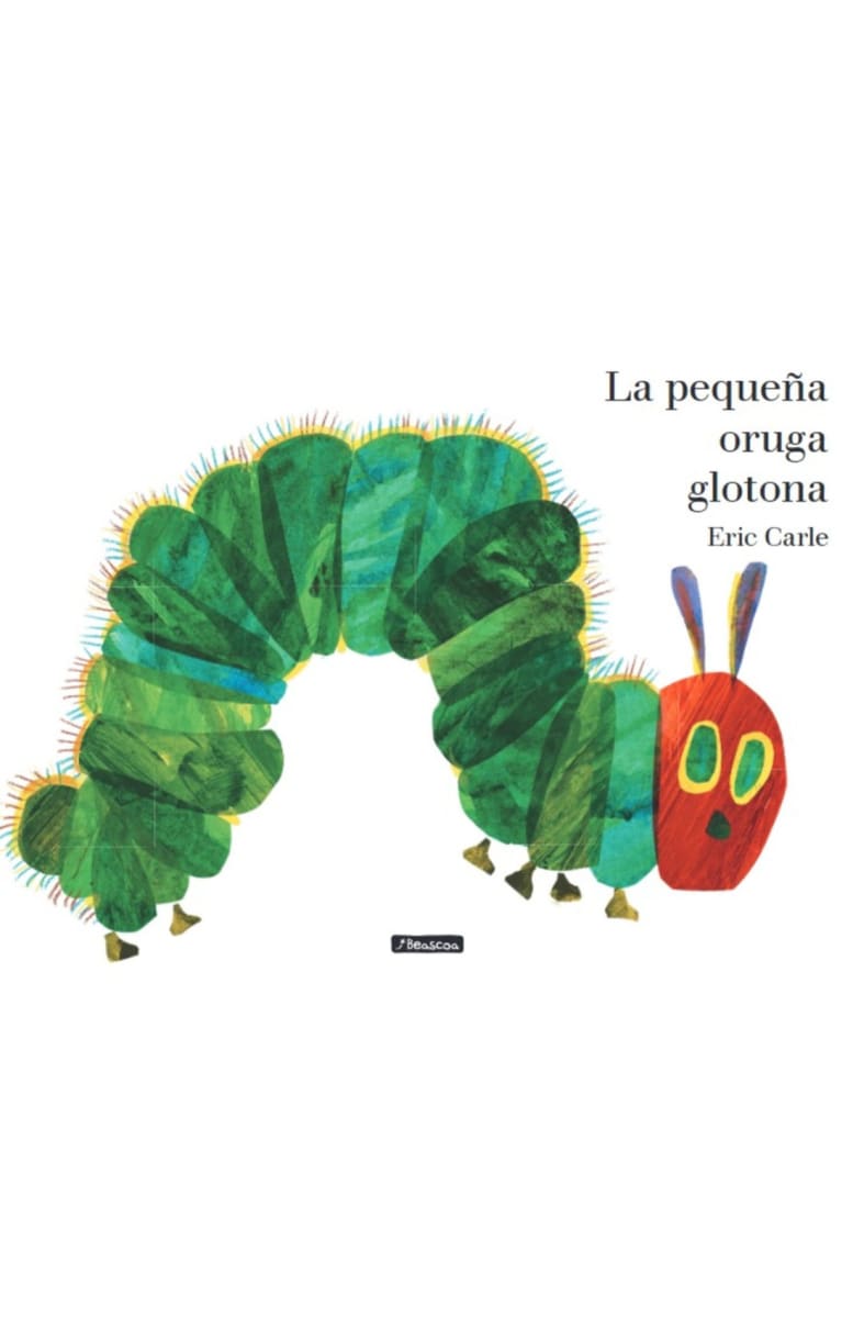 LA PEQUEÑA ORUGA GLOTONA TD - ERIC CARLE1