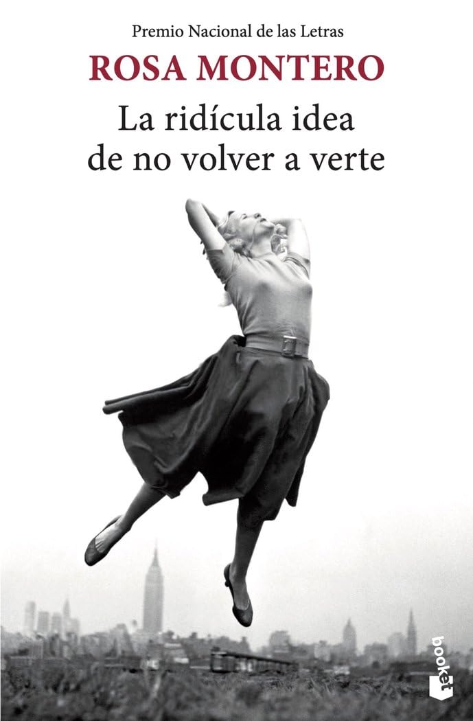 LA RIDÍCULA IDEA DE NO VOLVER A VERTE DB - ROSA MONTERO1