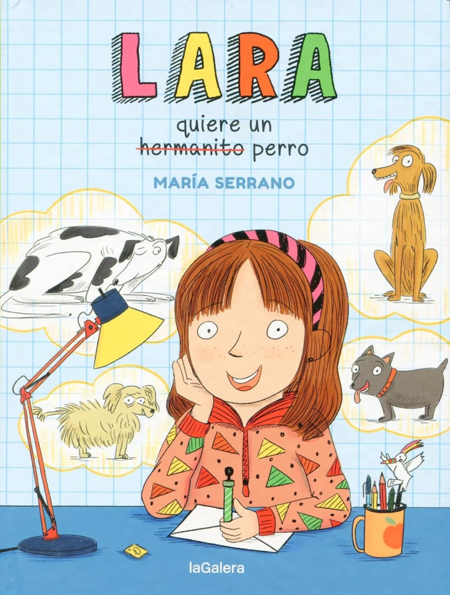 LARA QUIERE UN PERRO - MARÍA SERRANO1
