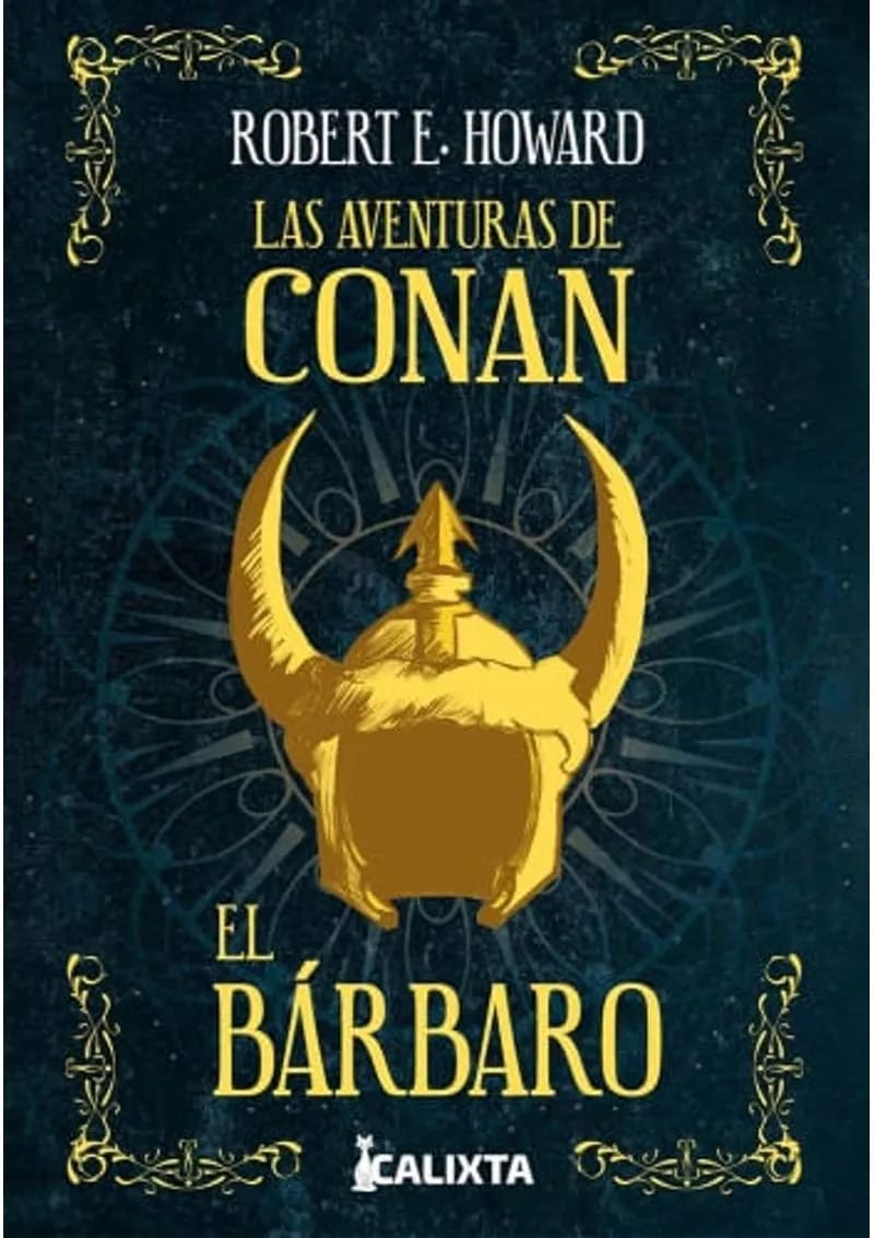 LAS AVENTURAS DE CONAN EL BÁRBARO - ROBERT E. HOWARD1