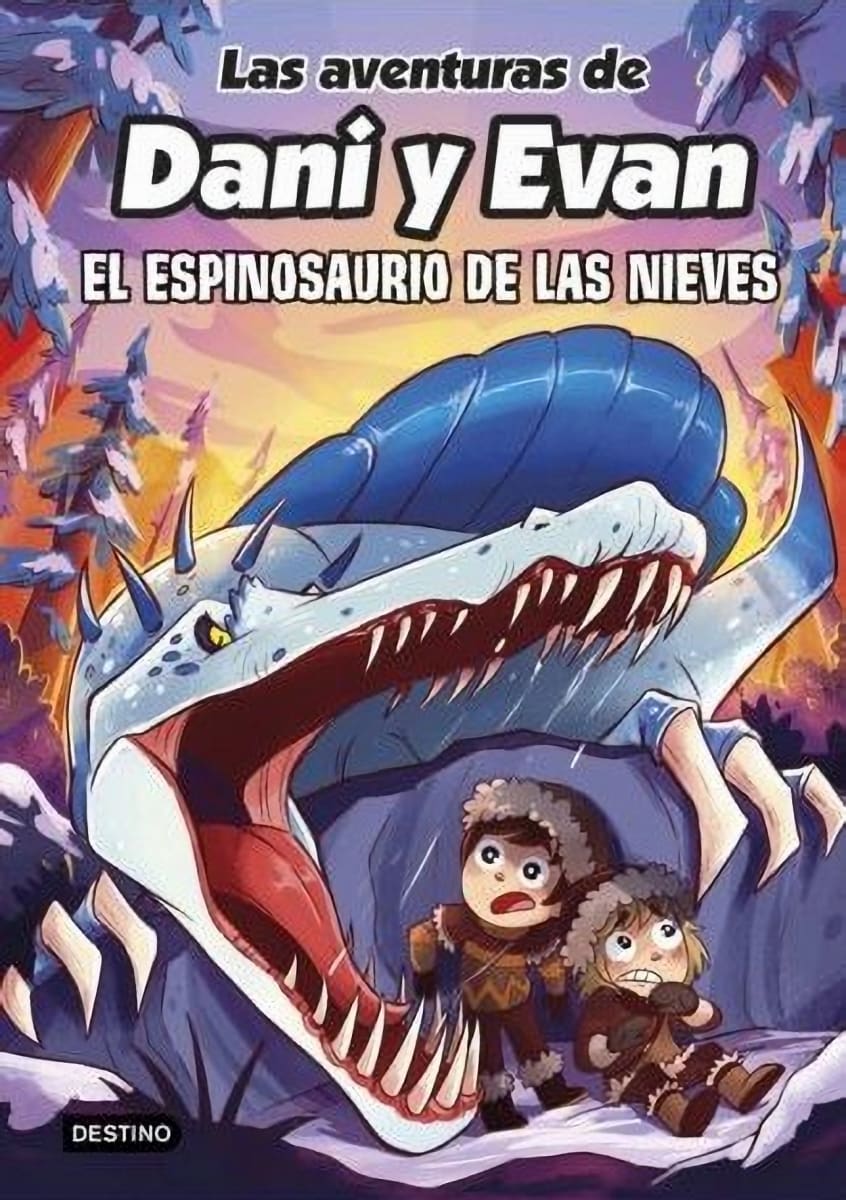 LAS AVENTURAS DE DANI Y EVAN 9. EL ESPINOSAURIO DE LAS NIEVES1
