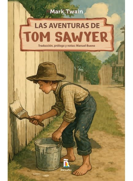 LAS AVENTURAS DE TOM SAWYER - BRUÑO1