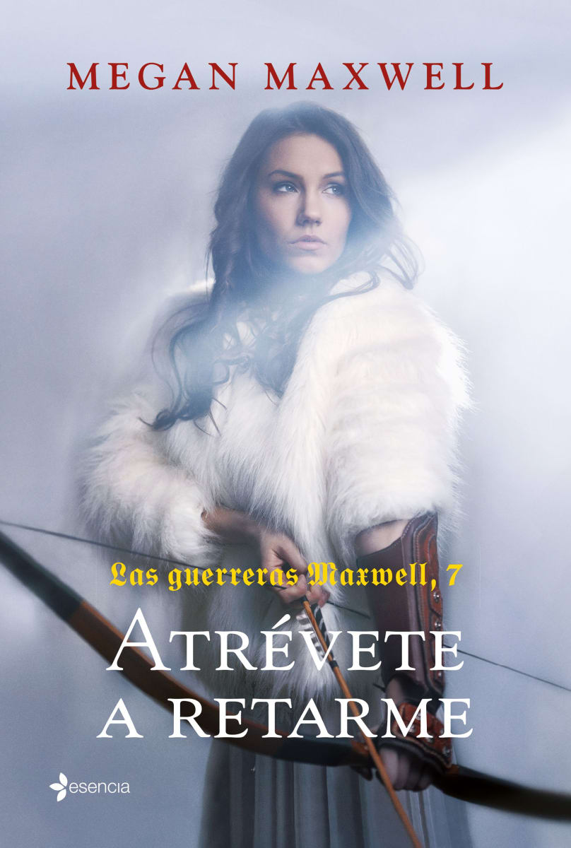 LAS GUERRERAS MAXWELL 7. ATRÉVETE A RETARME - MEGAN MAXWELL1