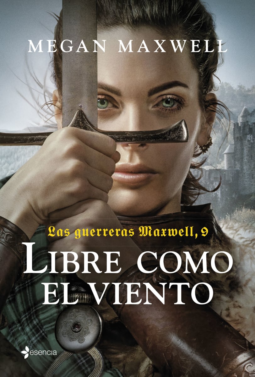 LAS GUERRERAS MAXWELL 9. LIBRE COMO EL VIENTO - MEGAN MAXWELL NV1