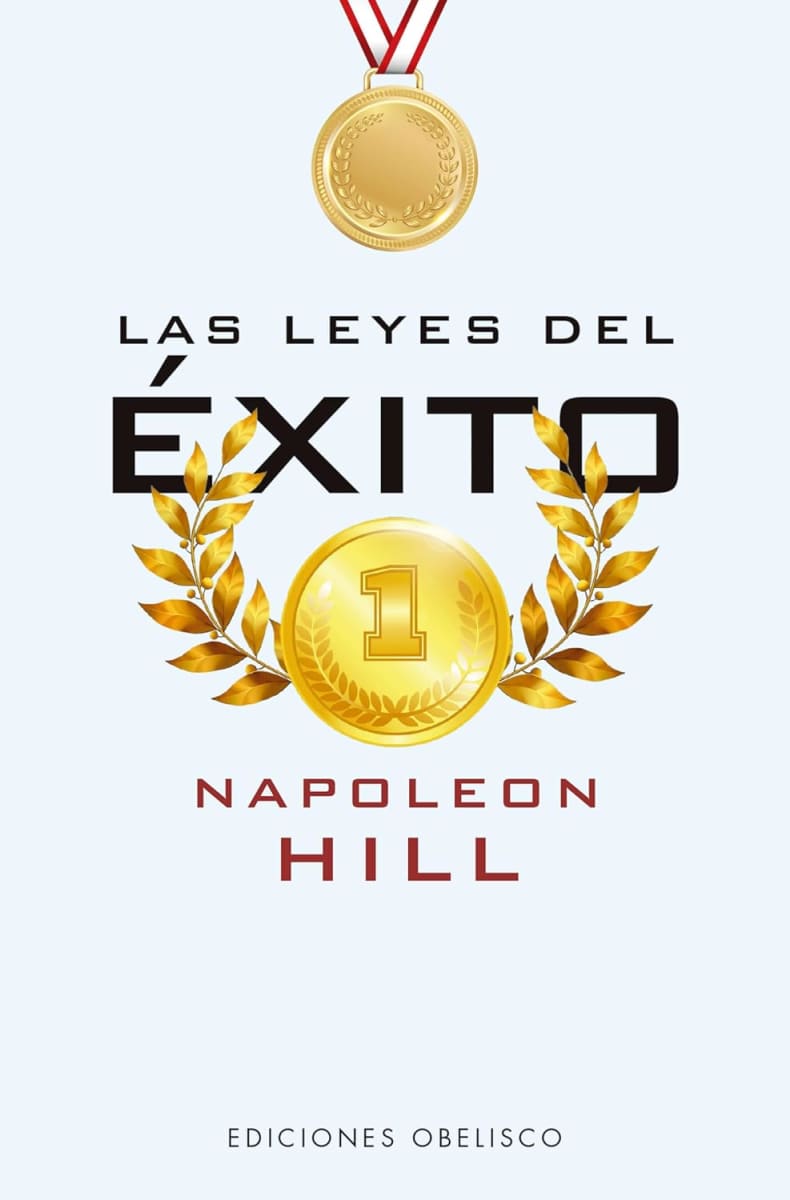 LAS LEYES DEL ÉXITO - NAPOLEON HILL1