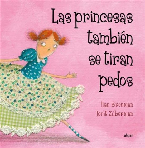 LAS PRINCESAS TAMBIÉN SE TIRAN PEDOS - ILAN BREMAN1