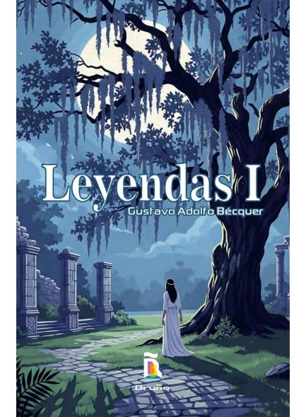 LEYENDAS I NVP - GUSTAVO ADOLFO BÉCQUER1