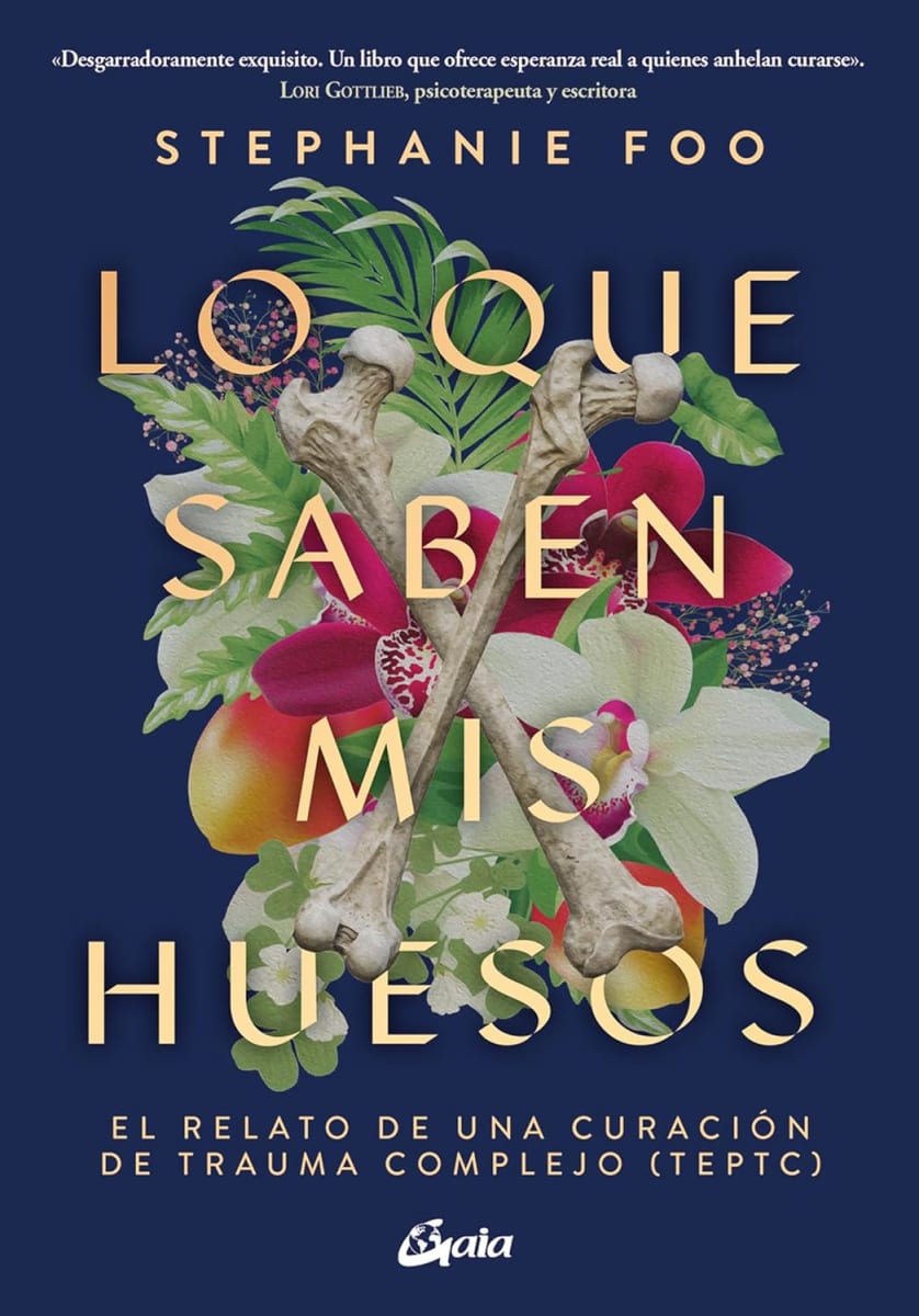 LO QUE SABEN MIS HUESOS - STEPHANIE FOO1