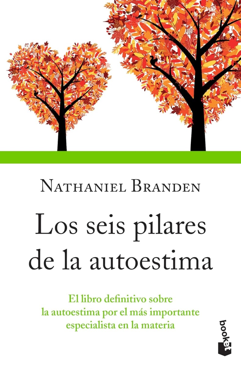 LOS SEIS PILARES DE LA AUTOESTIMA - NATHANIEL BRANDEN1