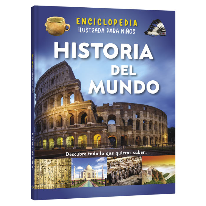 HISTORIA DEL MUNDO - ENCICLOPEDIA ILUSTRADA PARA NIÑOS1