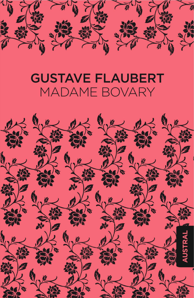 MADAME BOVARY - GUSTAVE FLAUBERT - AUSTRAL1