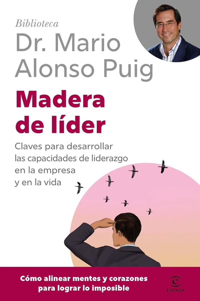 MADERA DE LÍDER - DR. MARIO ALONSO PUIG1