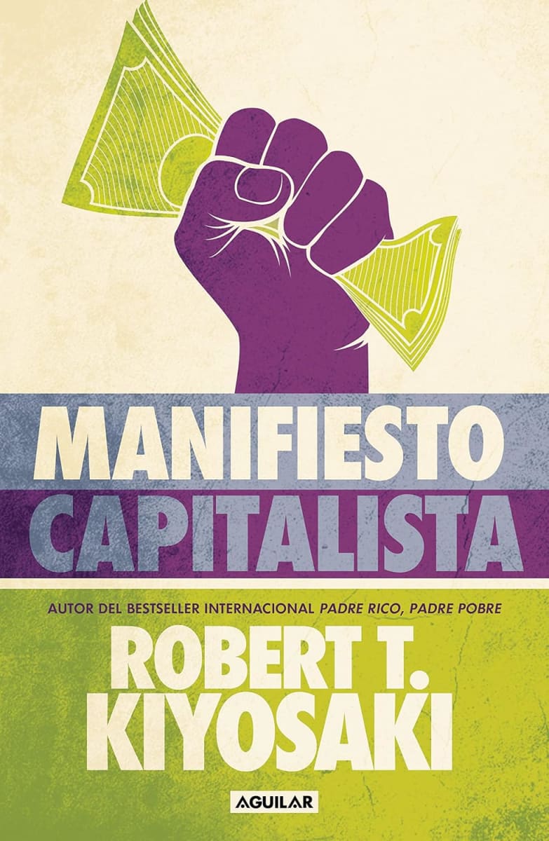 MANIFIESTO CAPITALISTA - ROBERT T. KIYOSAKI1