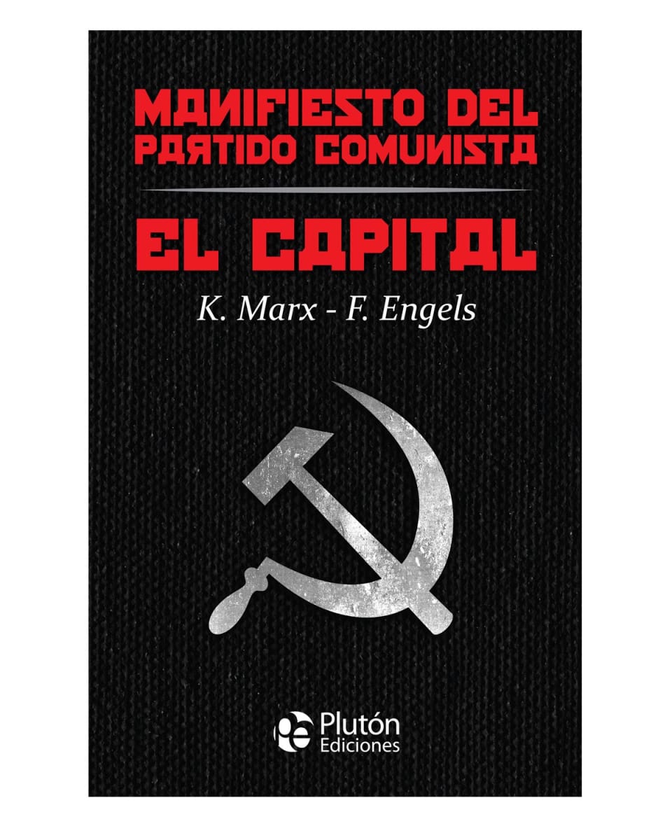 MANIFIESTO DELPARTIDO COMUNISTA / EL CAPITAL1